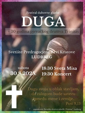 Vjerski dio programa Dana Svete nedjelje počinje Festivalom duhovne glazbe – Duga