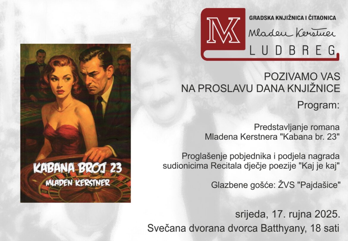 Dan knjižnice u Ludbregu uz predstavljanje Kerstnerovog romana