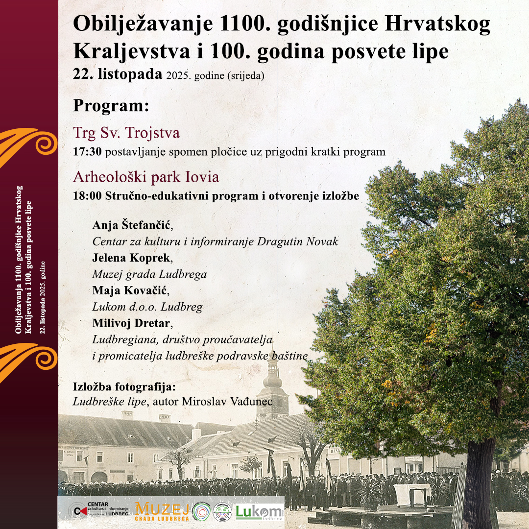 1100 godina Hrvatskog kraljevstva i 100 godina posvete ludbreške lipe